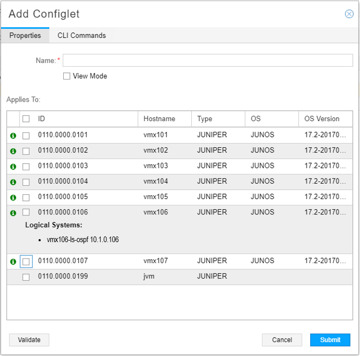 User interface for adding a Configlet in network management. Includes name entry, View Mode checkbox, device list with ID, Hostname, Type, OS, OS Version. Devices are JUNIPER with JUNOS OS. vMX106 has Logical Systems entry. Buttons: Validate, Cancel, Submit.