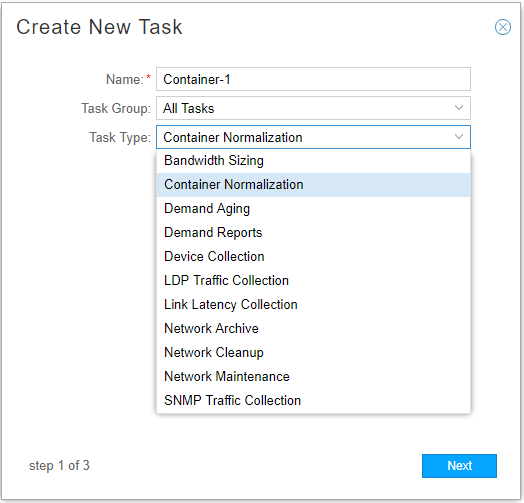 User interface for creating a new task with fields for Name, Task Group, and Task Type. Visible task types include Bandwidth Sizing, Container Normalization, and others. A "Next" button is at the bottom to proceed to step 2.