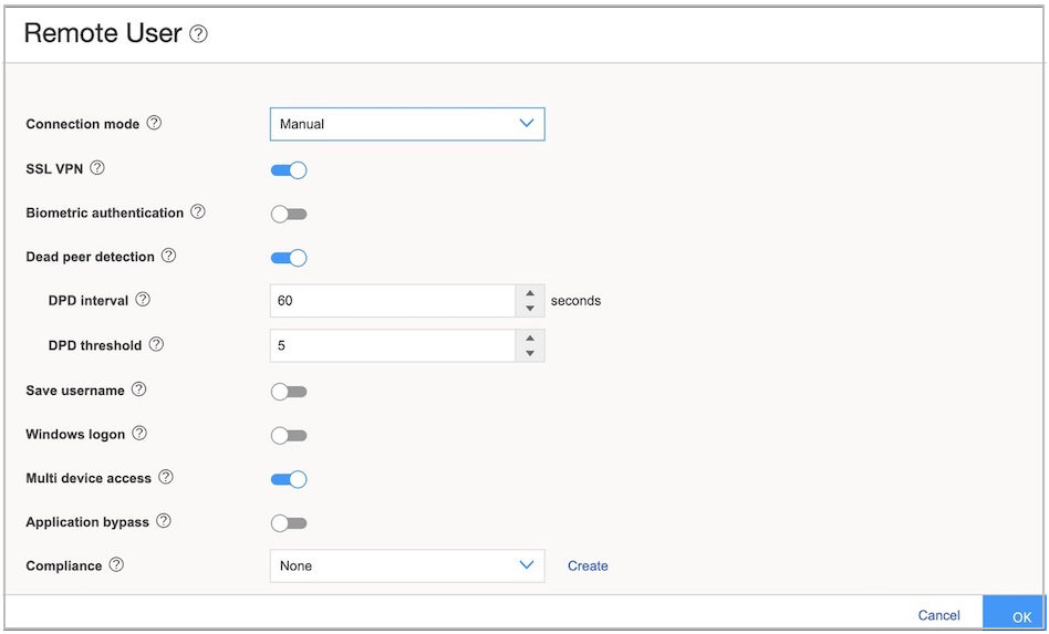 Remote User setup interface with Manual connection mode, enabled SSL VPN, disabled biometric authentication, enabled Dead Peer Detection with 60-second interval and threshold of 5, disabled Save Username, disabled Windows Logon, enabled Multi Device Access, disabled Application Bypass, and Compliance set to None with option to create rules. Cancel and OK buttons for saving or discarding changes.