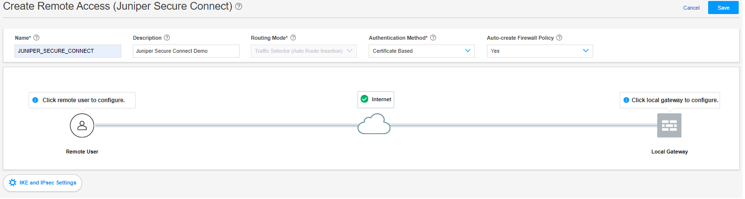 Juniper Secure Connect configuration interface for remote access setup with fields for connection name, description, routing mode, certificate authentication, and firewall policy auto-creation. Connection path from remote user to local gateway via internet shown, with prompts for user and gateway settings. Options for IKE and IPsec settings available. Cancel and Save buttons at top right.